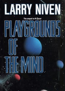 Cover of the first edition, published by Tor Books. Art by Dave Archer. PlaygroundsOfTheMind.jpg