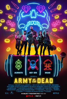 <i>Army of the Dead</i> 2021 American film by Zack Snyder