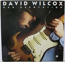 Bad Reputation (David Wilcox album).jpg