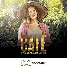 Cafe Con Aroma De Mujer 2021 Tv Series Wikipedia