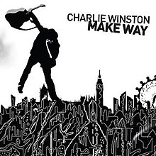 Charlie winston membuat way.jpg