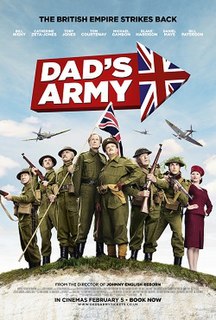 <i>Dads Army</i> (2016 film) 2016 film by Oliver Parker