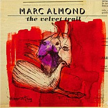 Marc almond the velvet trail cover art special edition cd.jpg