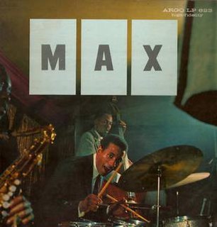 <i>MAX</i> (album) 1958 studio album by Max Roach Quintet