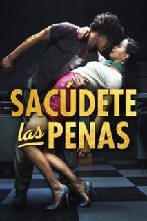 <i>Sacúdete las penas</i>