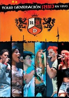 <i>Tour Generación RBD en Vivo</i> (video) 2005 video by RBD