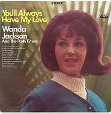Wanda Jackson-Anda akan Selalu Memiliki Saya Love.jpg