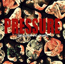 Youngblood Hawke - Pressure.jpg