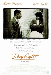 <i>Dogfight</i> (film) 1991 film by Nancy Savoca