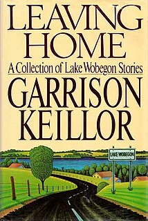 <i>Leaving Home: A Collection of Lake Wobegon Stories</i>