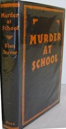 First edition (publ. Ernest Benn) MurderAtSchool.jpg