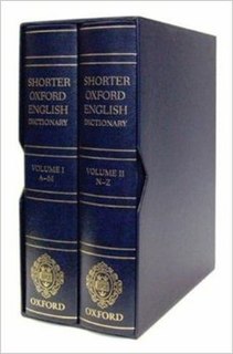<i>Shorter Oxford English Dictionary</i> Two-volume version of the Oxford English Dictionary