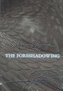 <i>The Foreshadowing</i> (novel) 2005 book by Marcus Sedgwick