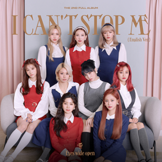 <span class="mw-page-title-main">I Can't Stop Me</span> 2020 single by Twice