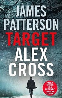 <i>Target: Alex Cross</i> Novel by James Patterson