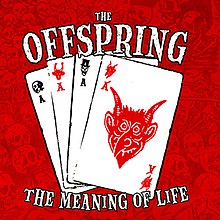 The Meaning of Life by The Offspring.jpg