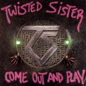 Come Out and Play (Twisted Sister album)