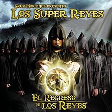 Los Super Reyes El Regreso De Los Reyes.jpg