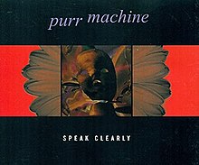 Purr Machine - واضح صحبت کنید. jpg