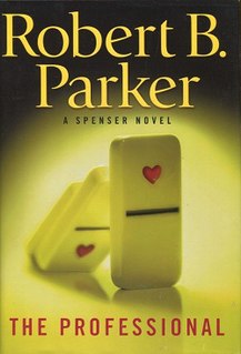 <span class="mw-page-title-main">The Professional (novel)</span> Book by Robert B. Parker