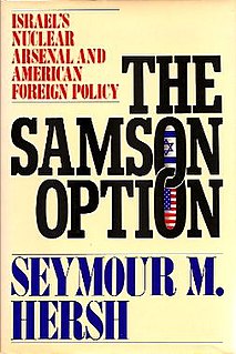 <i>The Samson Option: Israels Nuclear Arsenal and American Foreign Policy</i>