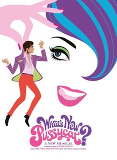 <i>Whats New Pussycat?</i> (musical) Upcoming stage musical featuring songs by Tom Jones