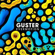 Guster - Evermotion (2015) .jpg