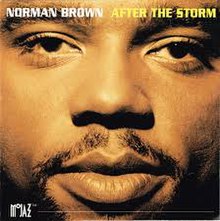 Norman Brown (After The Storm).jpg