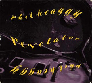 <i>Revelator</i> (Phil Keaggy album) 1993 EP by Phil Keaggy
