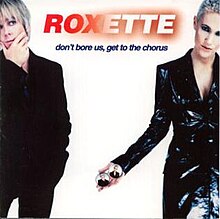 Roxette - Don't Bore Us 2000.jpg