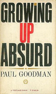 <i>Growing Up Absurd</i> 1960 book by Paul Goodman