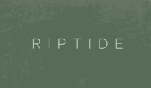 Riptide title card.png