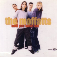 The Moffatts - You Loved Me single.png