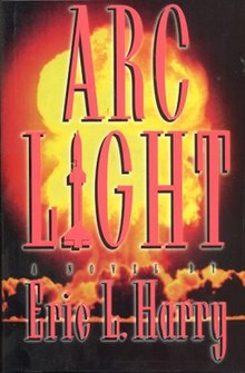 Arc Light (novel) - Wikipedia