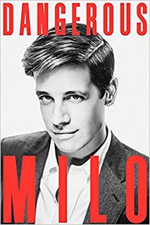 <i>Dangerous</i> (book) Book by Milo Yiannopoulos