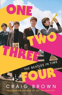 One Two Three Four - The Beatles in Time by Craig Brown book cover.jpg