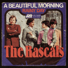 Beautiful Morning - Rascals.gif