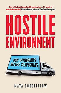 <i>Hostile Environment: How Immigrants Became Scapegoats</i> 2019 non-fiction book