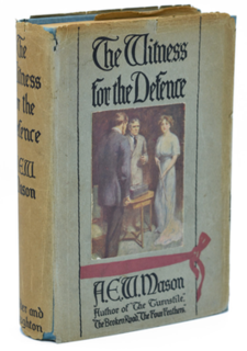 <i>The Witness for the Defence</i> (novel) 1913 novel by A. E. W. Mason