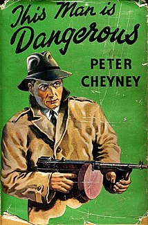 <i>This Man Is Dangerous</i> (novel) 1936 novel