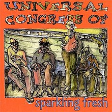 Universal Congress Of - Sparkling Fresh.jpg