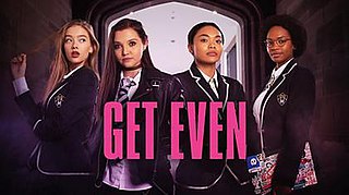 <i>Get Even</i> (TV series) British television series