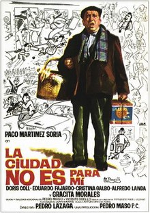 La ciudad no es para mí - 1966 poster film - Spain.jpg