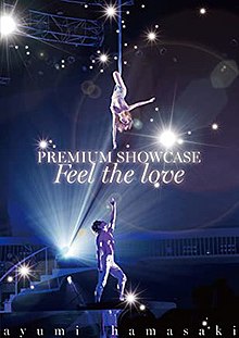 浜崎あゆみ ayumi hamasaki PREMIUM SHOWCASE ~Feel the love~ (