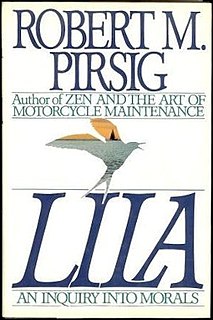 <i>Lila: An Inquiry into Morals</i> philosophical novel by Robert M. Pirsig