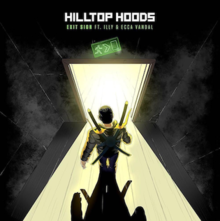 Hilltop Hoods.png tarafından Çıkış İşareti