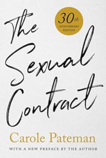 <i>The Sexual Contract</i> 1988 non-fiction book by Carole Pateman