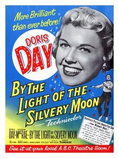 <i>By the Light of the Silvery Moon</i> (film) 1953 American musical film by David Butler