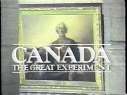 Canada The Great Experiment.jpg