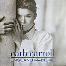 Cath Carroll England Made Me 1991 album cover.jpg